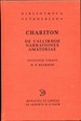 Chariton Aphrodisiensis. De Callirhoe Narrationes Amatoriae Signed By Reardon