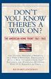 Don't You Know There's a War on? : the American Home Front, 1941-1945