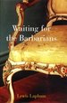 Waiting for the Barbarians