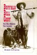 Buffalo Bill Cody: the Man Behind the Legend