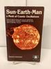 Sun-Earth-Man, a Mesh of Cosmic Oscillations, How Planets Regulate Solar Eruptions, Geomagnetic Storms, Conditions of Life, and Economic Cycles