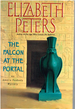 The Falcon at the Portal: an Amelia Peabody Mystery