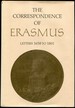 On Sale! ! the Correspondence of Erasmus. 12. Letters 1658 to 1801. January 1526-March 1527