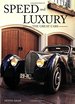 Speed and Luxury: the Great Cars