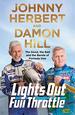 Lights Out, Full Throttle: Stories From the Pit Lane