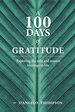 A 100 Days of Gratitude: Gratitude (1) (Gratitude is a Journey)