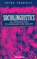 Sociolinguistics: an Introduction to Language and Society; Third Edition