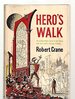 Hero's Walk