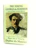 The Young George Du Maurier: a Selection of His Letters, 1860-67