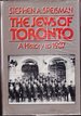 The Jews of Toronto: a History to 1937
