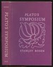 Plato's Symposium [Inscribed By Rosen to Poet Robert Lima! ]