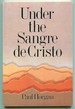 Under the Sangre De Cristo