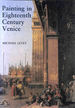 Painting in Eighteenth Century Venice