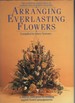 Arranging Everlasting Flowers