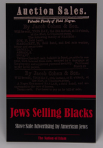 Jews Selling Blacks: Slave Sale Advertising By American Jews