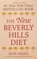 The New Beverly Hills Diet: the Latest Weight-Loss Research That Explains a Conscious Food-Combining Program for Lifelong Slimhood