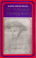 The Making of Henry VIII