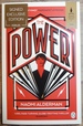 The Power: Winner of the 2017 Baileys Women's Prize for Fiction (Signed)