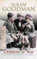 Children of War: the Second World War Through the Eyes of a Generation