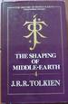 The Shaping of Middle-Earth: the Quenta, the Ambarkanta and the Annals, Together With the First Silmarillion and the First Map (the History of Middle-Earth)