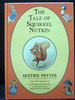 The Tale of Squirrel Nutkin (the Original Peter Rabbit Books)