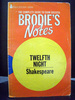 Brodie`S Notes on William Shakespeare`S Twelfth Night