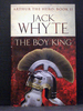 The Boy King Legends of Camelot 5 Arthur the Hero Book II