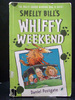 Smelly Bill`S Whiffy Weekend Ex-Library Copy