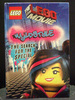The Lego Movie: Wyldstyle-the Search for the Special