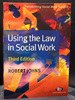 Using the Law in Social Work