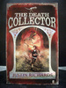 The Death Collector Department of Unclassified Artefacts