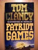 Patriot Games the Second Book in the Jack Ryan Series