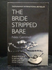 The Bride Stripped Bare First in Bride Stripped Bare Series