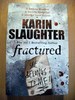 Fractured the Second Book in the Will Trent Series