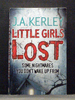 Little Girls Lost Sixth Book in the Carson Ryder Series