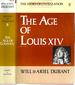 The Age of Louis XIV (the Story of Civilization Vol. 8)