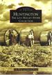 Huntington: the Levi Holley Stone Collection (Images of America)