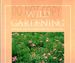 Wild Gardening: Strategies and Procedures Using Native Plantings