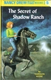 The Secret of Shadow Ranch (Nancy Drew #5)