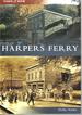 Harpers Ferry (Then & Now)