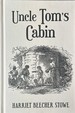 Uncle Tom's Cabin-With Original 1852 Illustrations By Hammett Billings