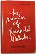 The Promise of Reinhold Niebuhr