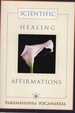 Scientific Healing Affirmations