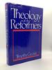 Theology of the Reformers