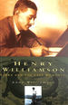 Henry Williamson: Tarka and the Last Romantic