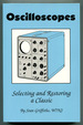 Oscilloscopes: Selecting and Restoring a Classic