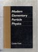 Modern Elementary Particle Physics