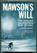 Mawson's Will: the Greatest Survival Story Ever Written