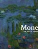 Monet the Late Years