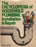 The encyclopedia of household plumbing